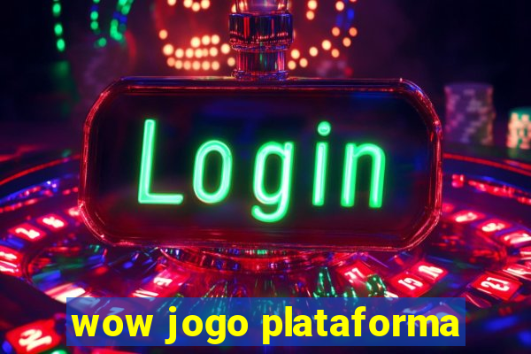 wow jogo plataforma